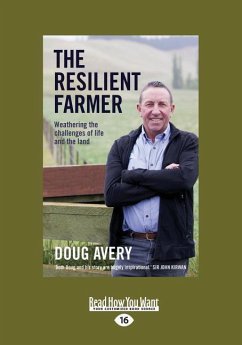 The Resilient Farmer - Avery, Doug; Thomson, Margie