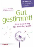 Gut gestimmt!