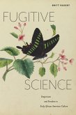 Fugitive Science (eBook, ePUB)