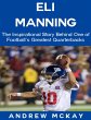 Eli Manning: The Inspirational Story... - Bild 1