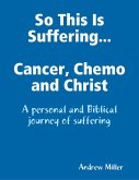 So This Is Suffering... (eBook, ePUB)