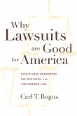 Why Lawsuits are Good for America (eBook, ePUB)