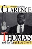 Clarence Thomas and the Tough Love Crowd (eBook, ePUB)