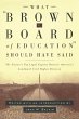 What Brown v. Board of Education Should... - Bild 1
