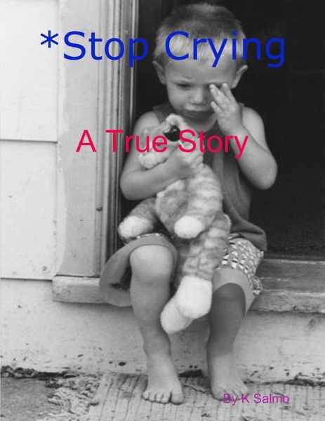 *Stop Crying (eBook, ePUB)