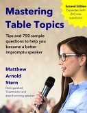 Mastering Table Topics - Second Edition (eBook, ePUB)