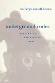 Underground Codes (eBook, ePUB)