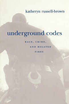 Underground Codes (eBook, ePUB) - Russell-Brown, Katheryn