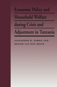 Economic Policy and Household Welfare During Crisis and Adjustment in Tanzania (eBook, PDF) - Sarris, Alexander H.; Brink, Roger Van Den