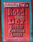 Rood Der: 06: Barbarians and Bumblebees (eBook, ePUB) Rood Der: 06: Barbarians and Bumblebees (eBook, ePUB)
