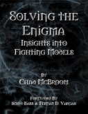 Solving the Enigma: Insights Into Fighting Models (eBook, ePUB)