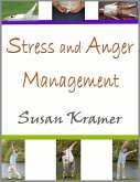 Stress and Anger Management (eBook, ePUB) Stress and Anger Management (eBook, ePUB)