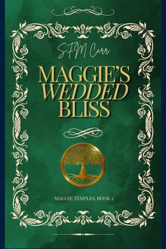 Cover Maggie's Wedded Bliss (eBook, ePUB)