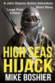 High Seas Hijack