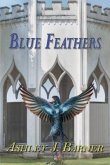 Blue Feathers (eBook, ePUB)