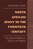 North African Jewry in the Twentieth Century (eBook, PDF)