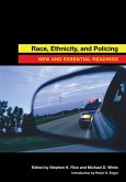 Race, Ethnicity, and Policing (eBook, ePUB)