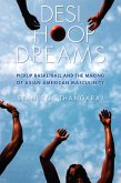 Desi Hoop Dreams (eBook, ePUB)