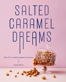 Salted Caramel Dreams (eBook, ePUB)