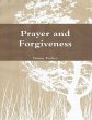 Prayer and Forgiveness (eBook, ePUB) - Bild 1