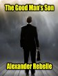 The Good Man's Son (eBook, ePUB) - Bild 1