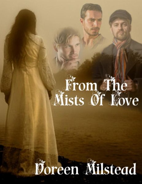 From the Mists of Love (eBook, ePUB) From the Mists of Love (eBook, ePUB)