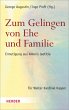 Zum Gelingen von Ehe und Familie - Bild 1