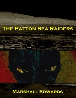 The Patton Sea Raiders (eBook, ePUB) - Edwards, Marshall