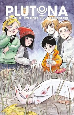 Plutona - Lemire, Jeff; Lenox, Emi; Bellaire, Jordie