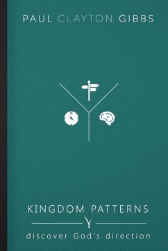 Kingdom Patterns - Gibbs, Paul Clayton
