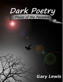 Dark Poetry: Pieces of the Paradox (eBook, ePUB)