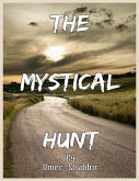 The Mystical Hunt (eBook, ePUB) The Mystical Hunt (eBook, ePUB)
