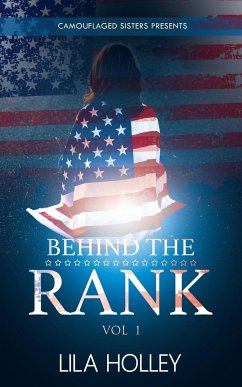 Behind The Rank, Volume 1 - Holley, Lila