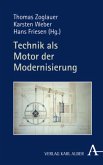 Technik als Motor der Modernisierung