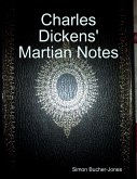 Charles Dickens' Martian Notes (eBook, ePUB)