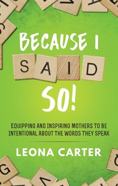 Because I Said SO! - Carter, Leona