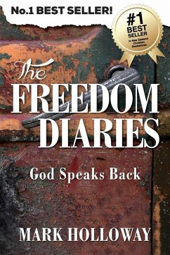 The Freedom Diaries - Holloway, Mark