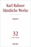 Karl Rahner Sämtliche Werke / Sämtliche Werke 32/2, Tl.2