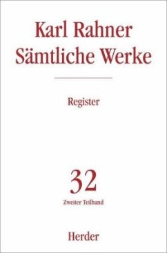 Karl Rahner Sämtliche Werke / Sämtliche Werke 32/2, Tl.2 - Rahner, Karl