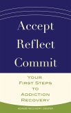 Accept, Reflect, Commit (eBook, ePUB)