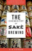The Chemistry of Sakè Brewing (eBook, ePUB)