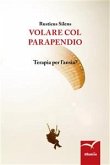 Volare col parapendio (eBook, ePUB)