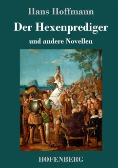 Der Hexenprediger - Hoffmann, Hans