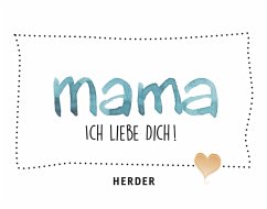 Cover MAMA, ich liebe dich!