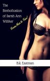 The Bimbofication of Sarah Ann Williker (eBook, PDF)