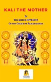 Kali the Mother (eBook, ePUB)