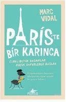 Pariste Bir Karinca - Vidal, Marc
