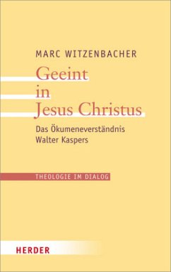 Geeint in Jesus Christus - Witzenbacher, Marc