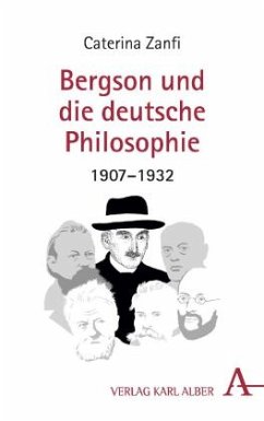 Bergson und die deutsche Philosophie - Zanfi, Caterina