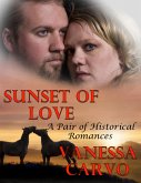 Sunset of Love: A Pair of Historical Romances (eBook, ePUB)